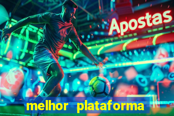 melhor plataforma para jogar fortune